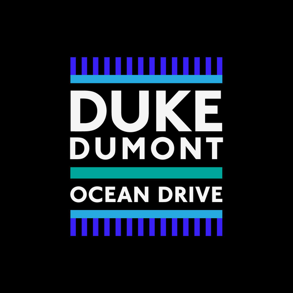 Duke Dumont (Ocean Drive / packshot)