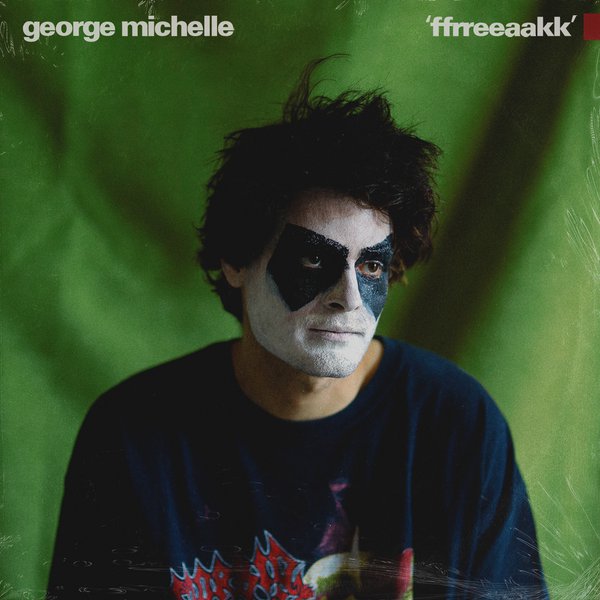 George Michelle - ffrreeaakk
